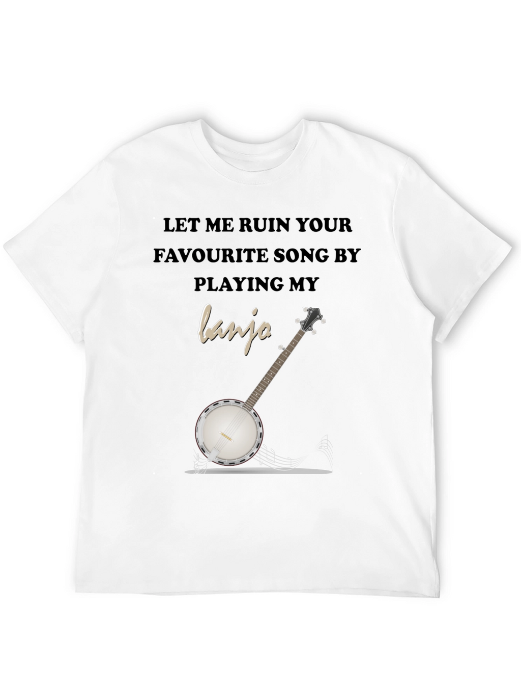 Ruin Your Favourite Song Banjo T-Shirt