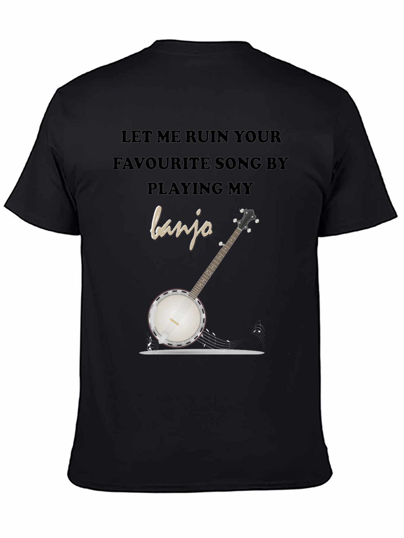 Ruin Your Favourite Song Banjo T-Shirt