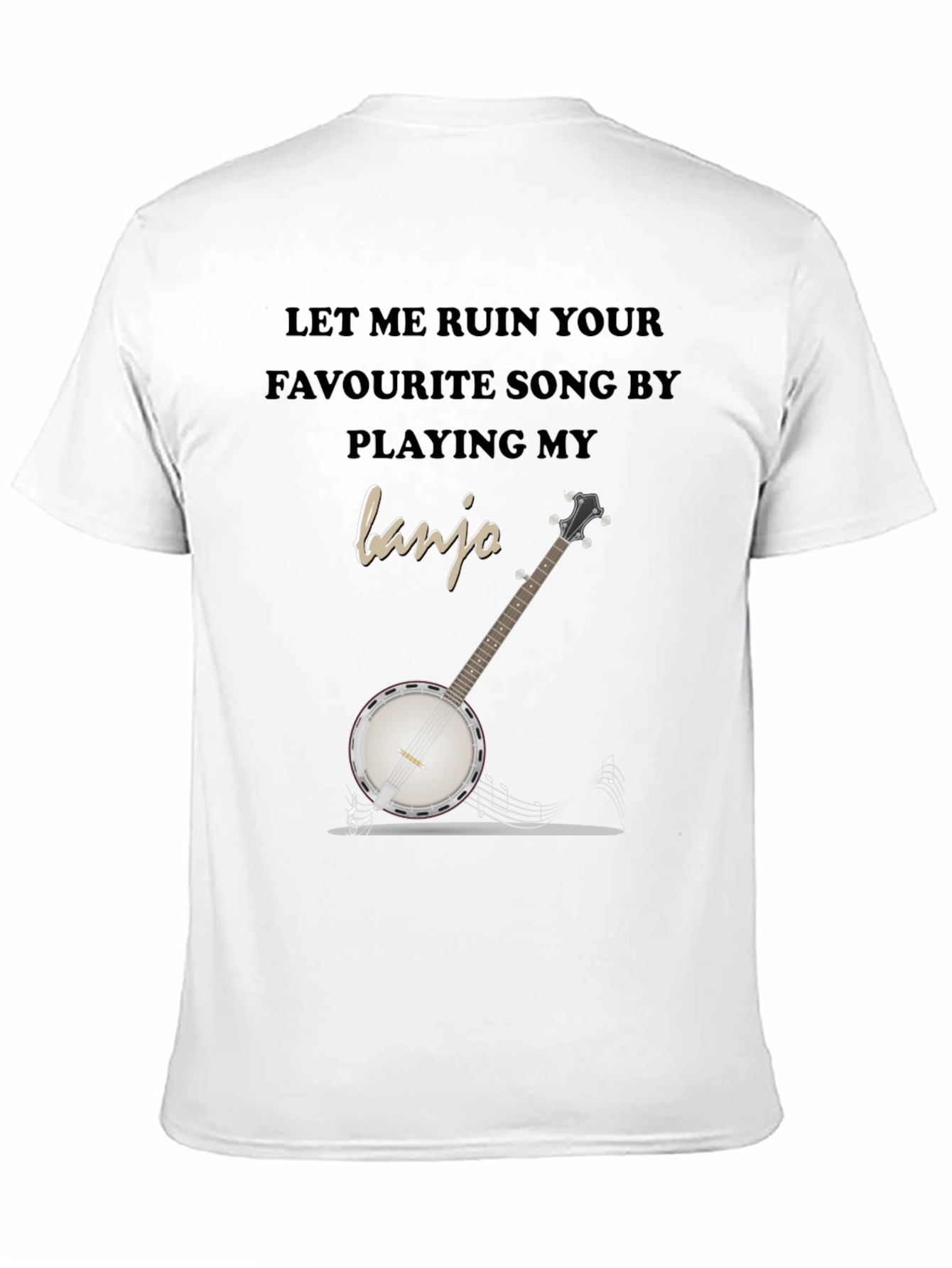 Ruin Your Favourite Song Banjo T-Shirt