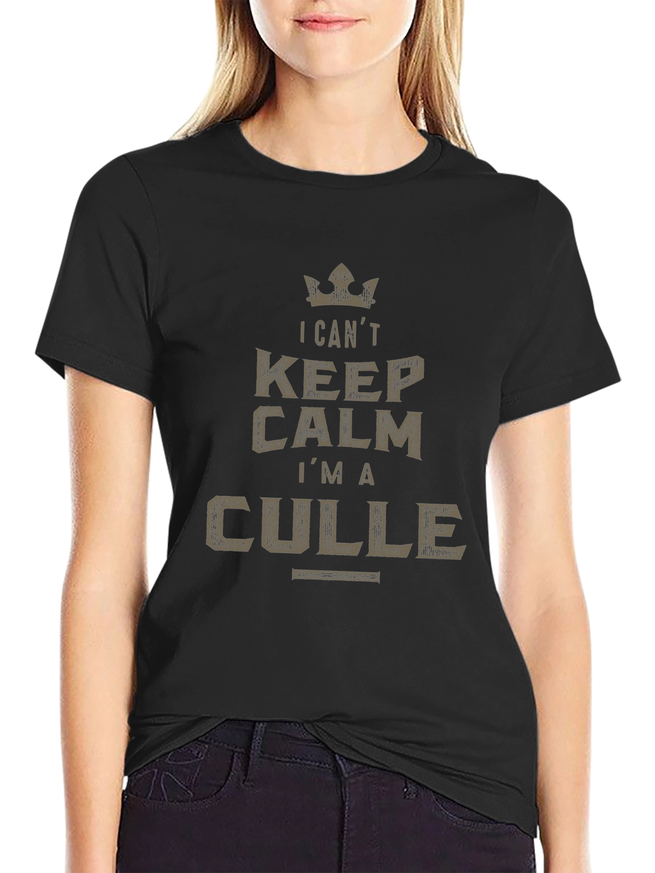 I CANT KEEP CALM IM A CULLE T-Shirt