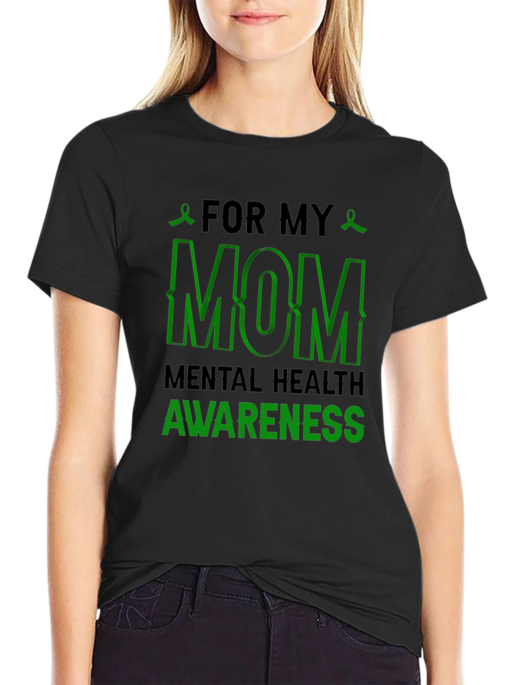 For My Mom Mental Health Awareness T-Shirt