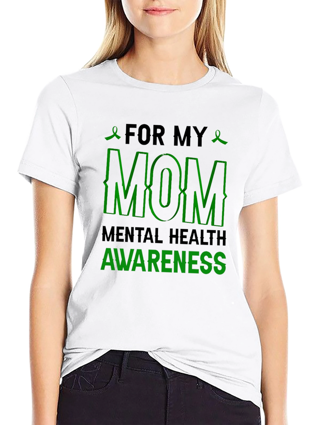 For My Mom Mental Health Awareness T-Shirt