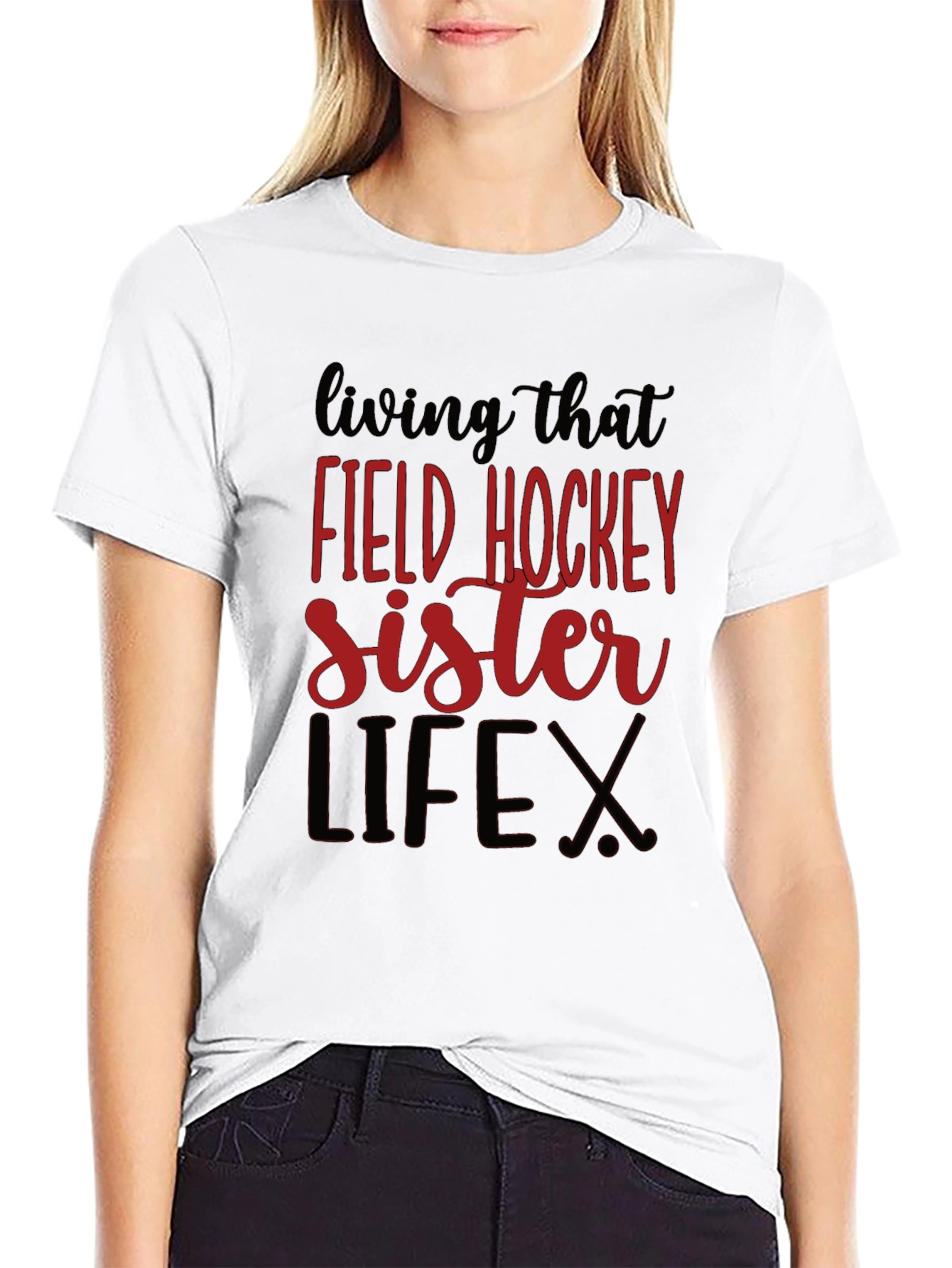 Field Hockey Sister Life T-Shirt