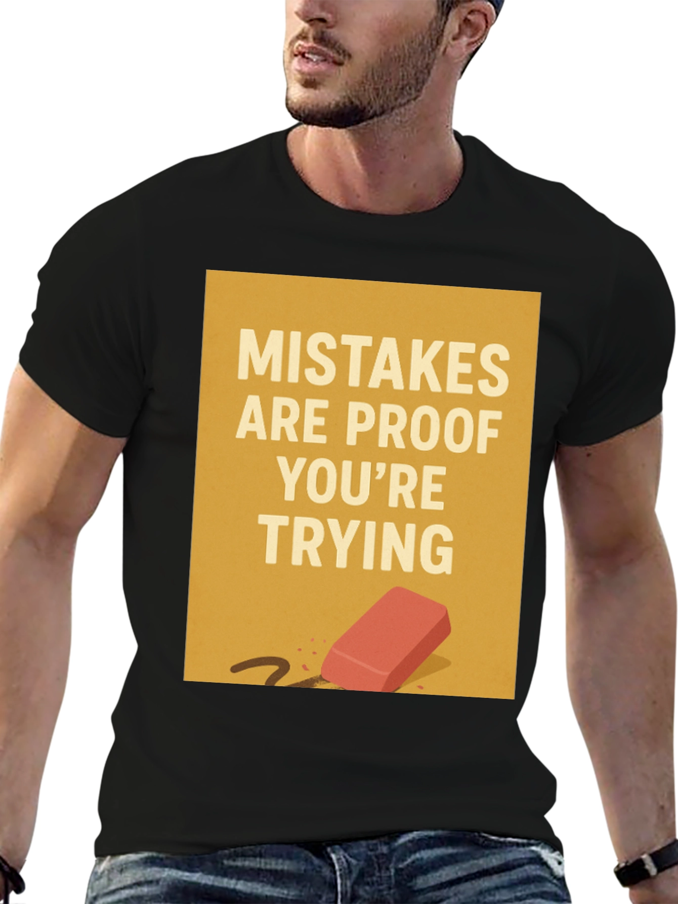 Mistakes Are Proof T-Shirt