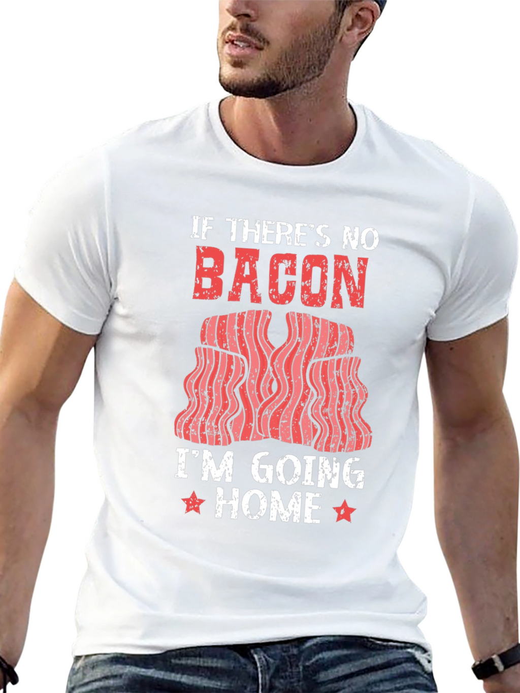 If Theres No Bacon Mens Graphic T-Shirt