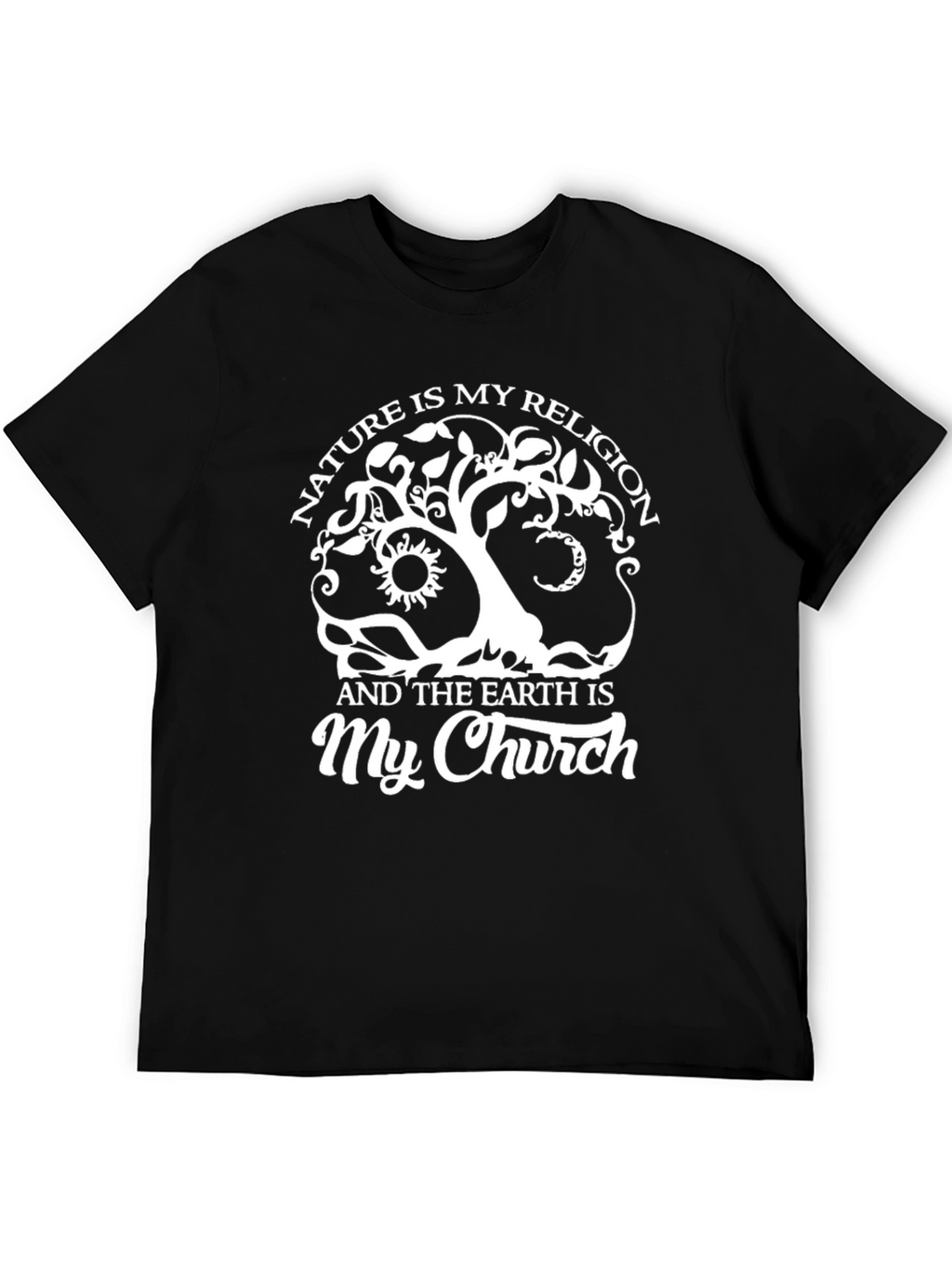 Nature is My Religion T-Shirt - Earth Church Tee