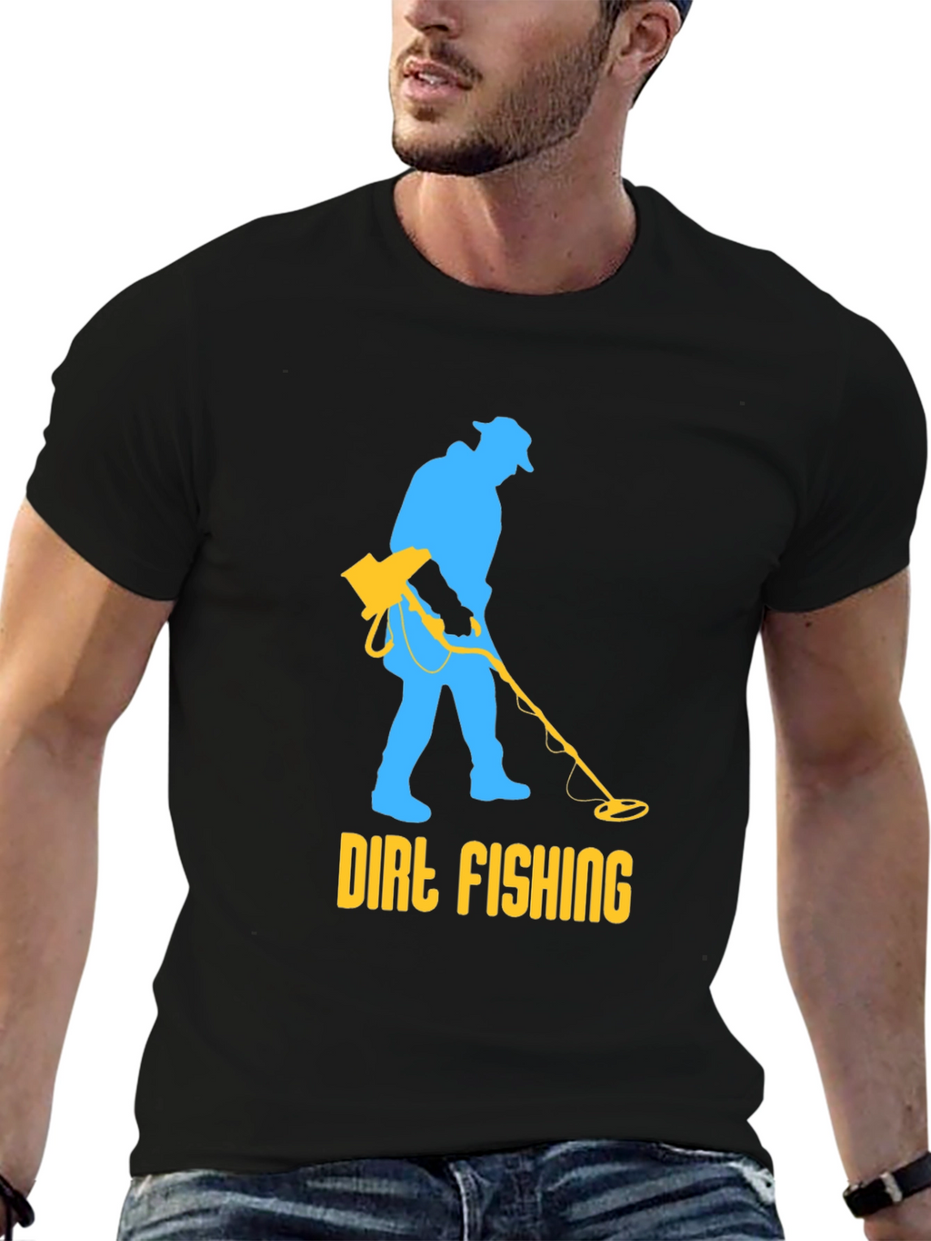 Dirt Fishing T-Shirt - Metal Detecting Humor