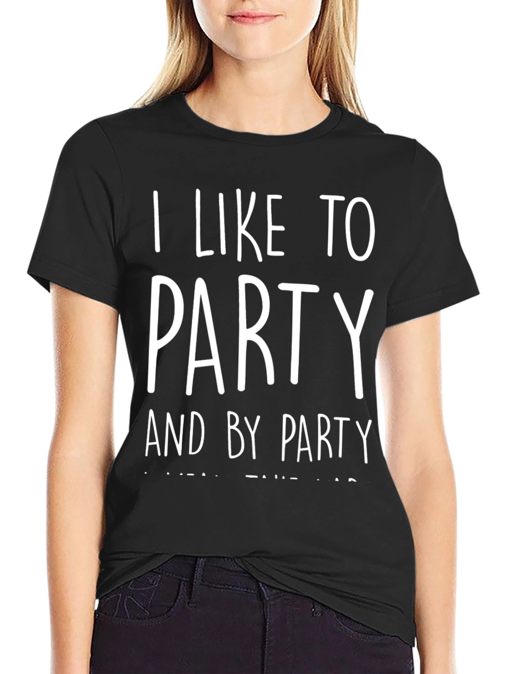 I Like To Party T-Shirt - Comfy Casual Tee