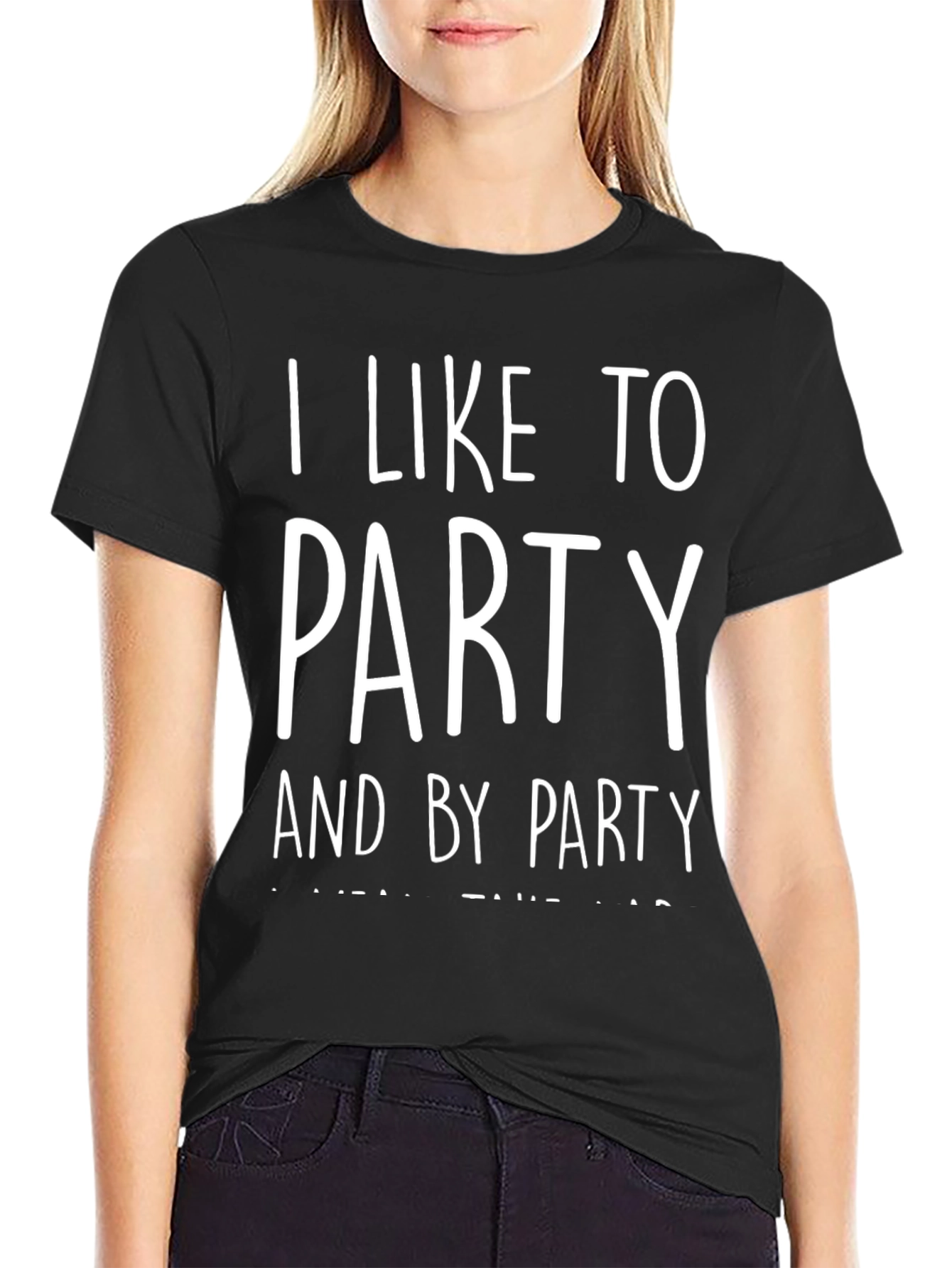 I Like To Party T-Shirt - Comfy Casual Tee