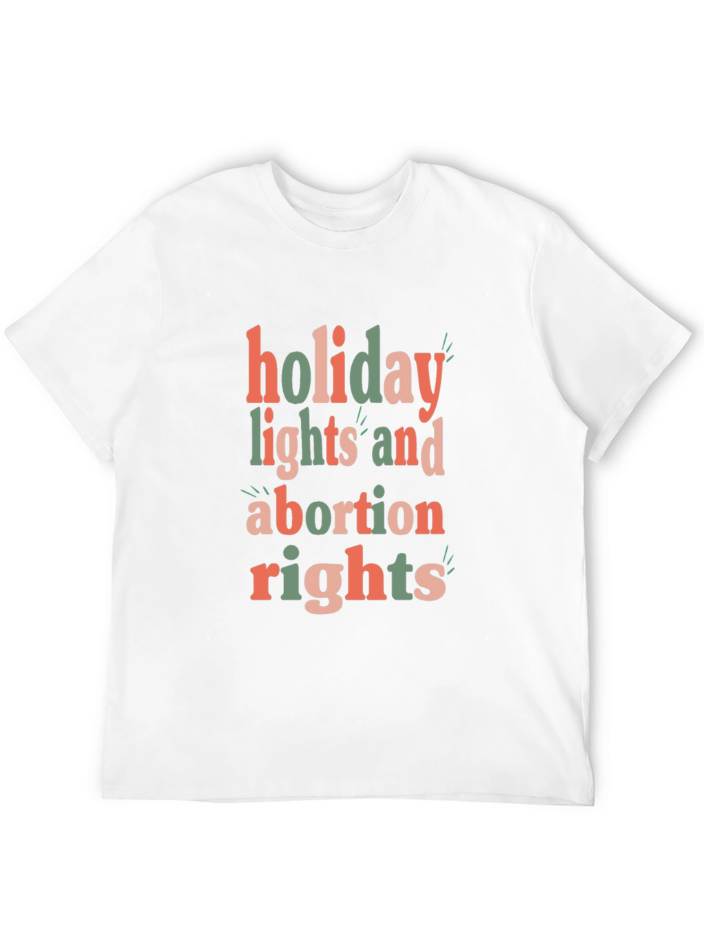 Holiday Lights and Abortion Rights Graphic Tee