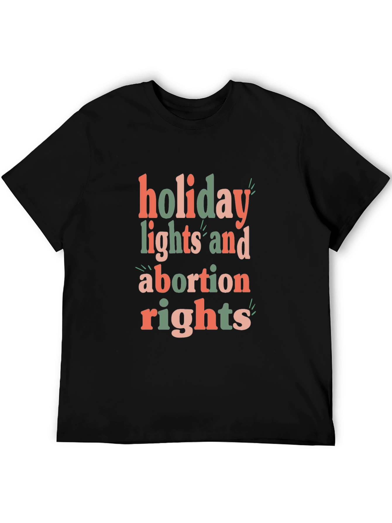 Holiday Lights and Abortion Rights Graphic Tee