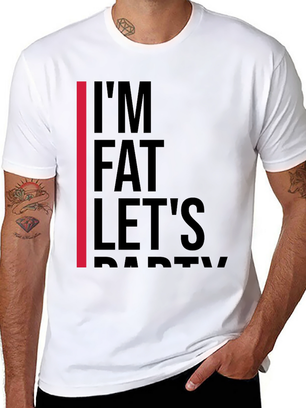 Im Fat Lets Party T-Shirt