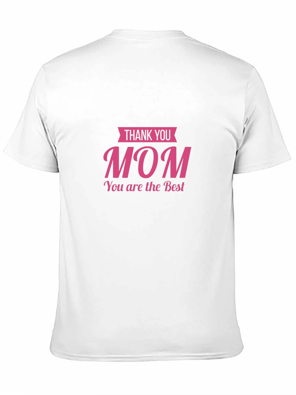 Thank You Mom T-Shirt - Black