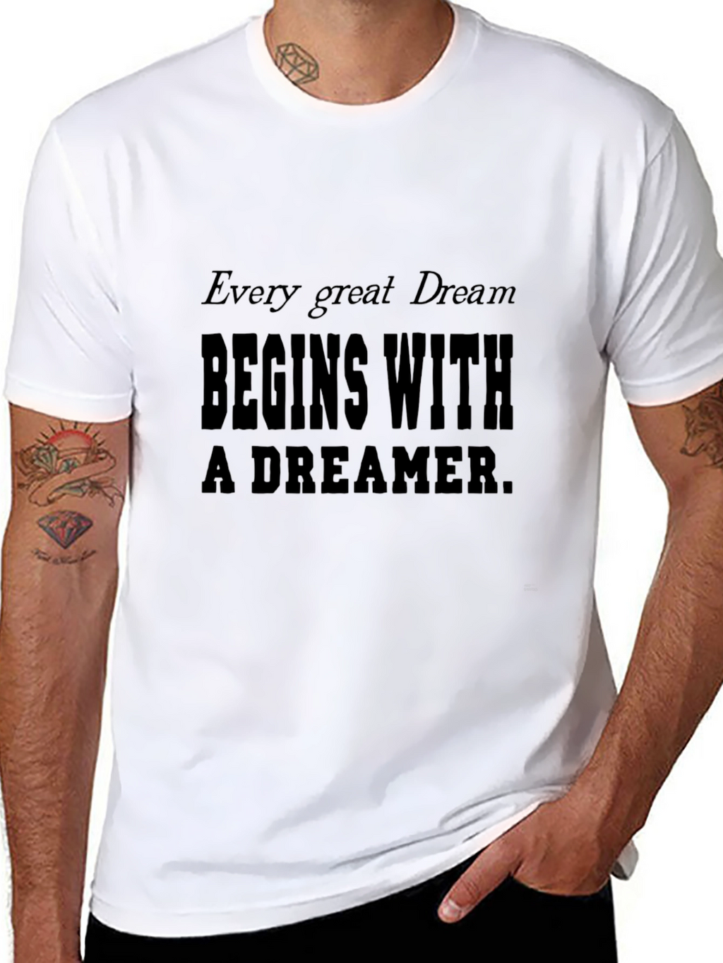 Dreamer Tee - Every Great Dream Begins Within