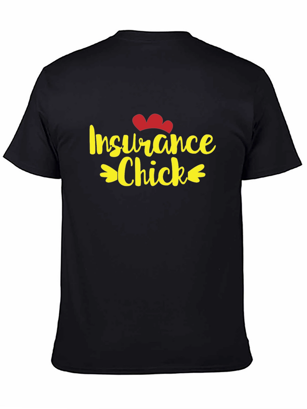 Insurance Chick T-Shirt - Cute and Fun