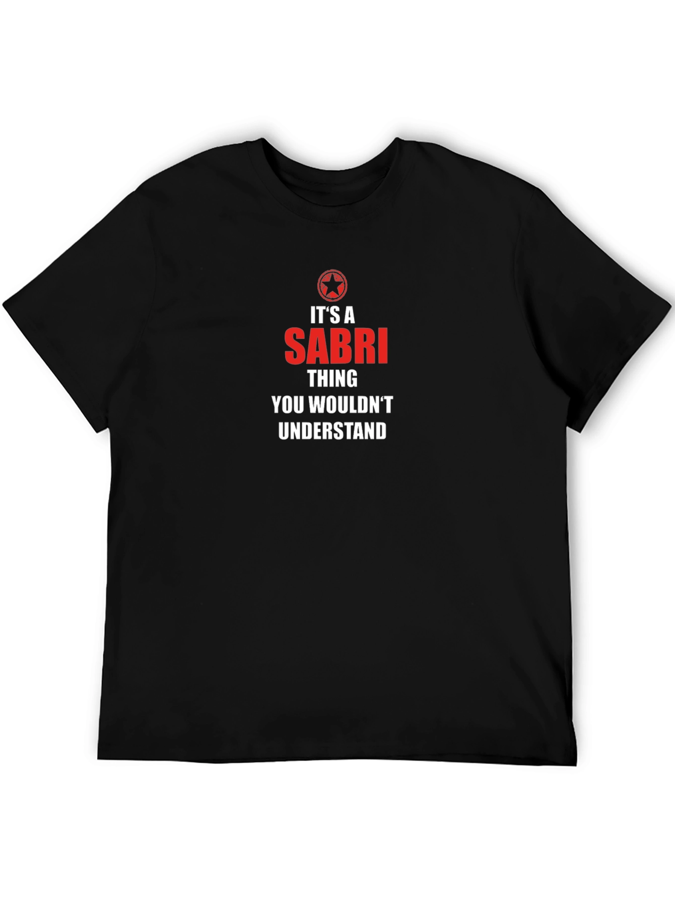 Its a Sabri Thing T-Shirt - Personalized Name Tee
