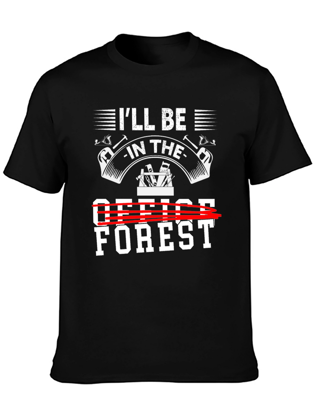Ill Be in the Forest Graphic Tee