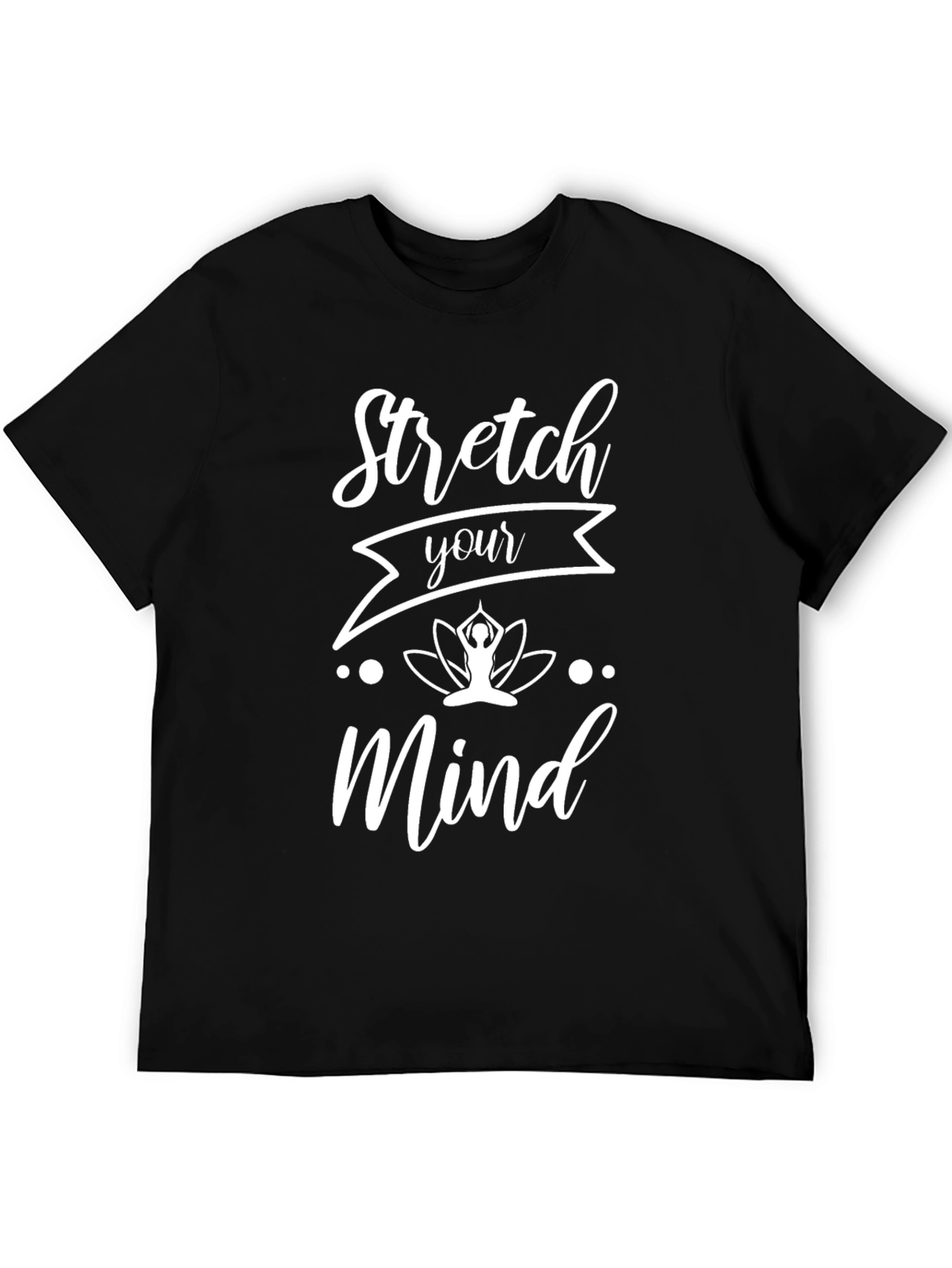 Stretch Your Mind T-Shirt - Yoga Meditation Tee