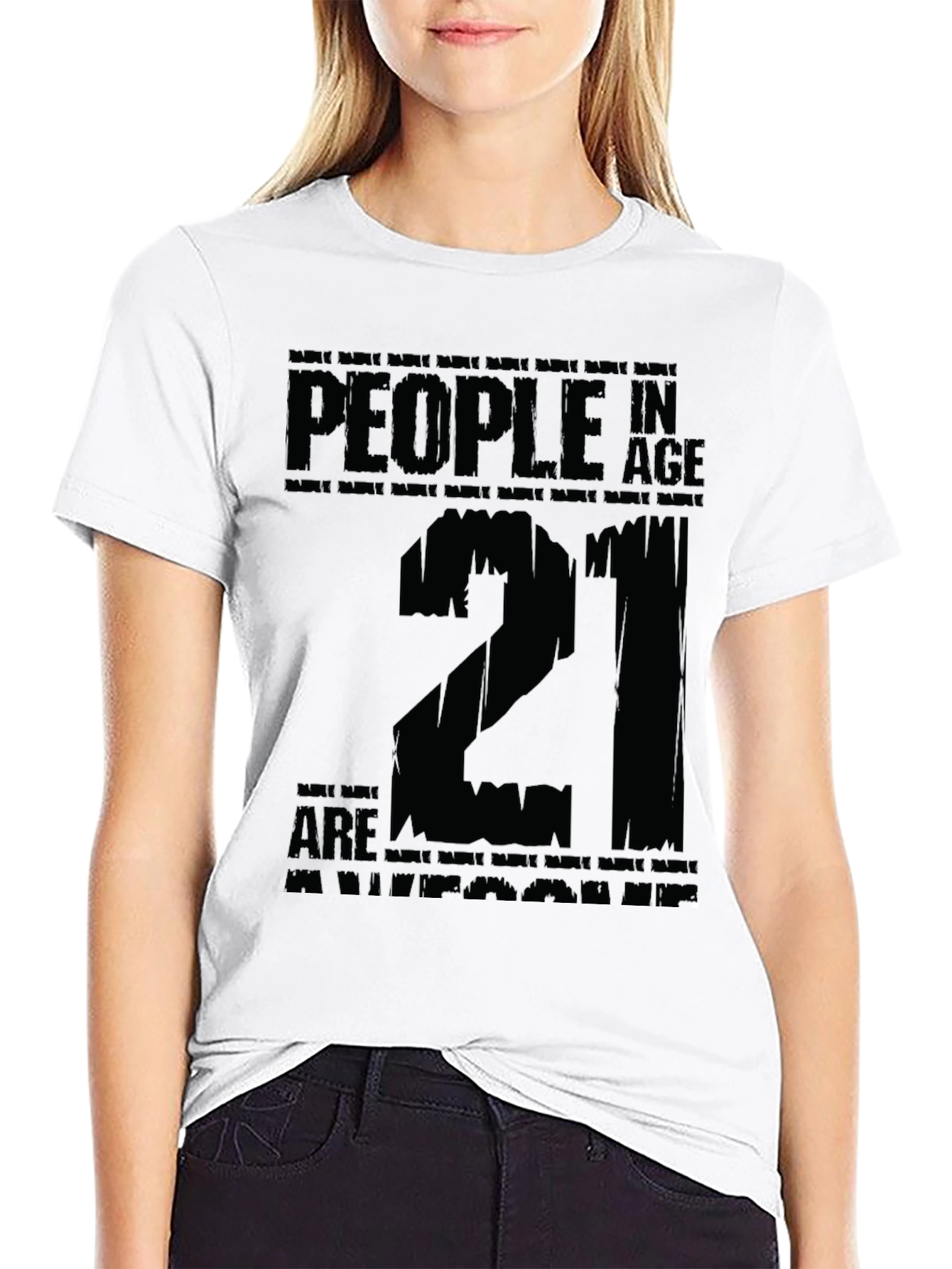 21st Birthday T-Shirt - People in Age Twenty One
