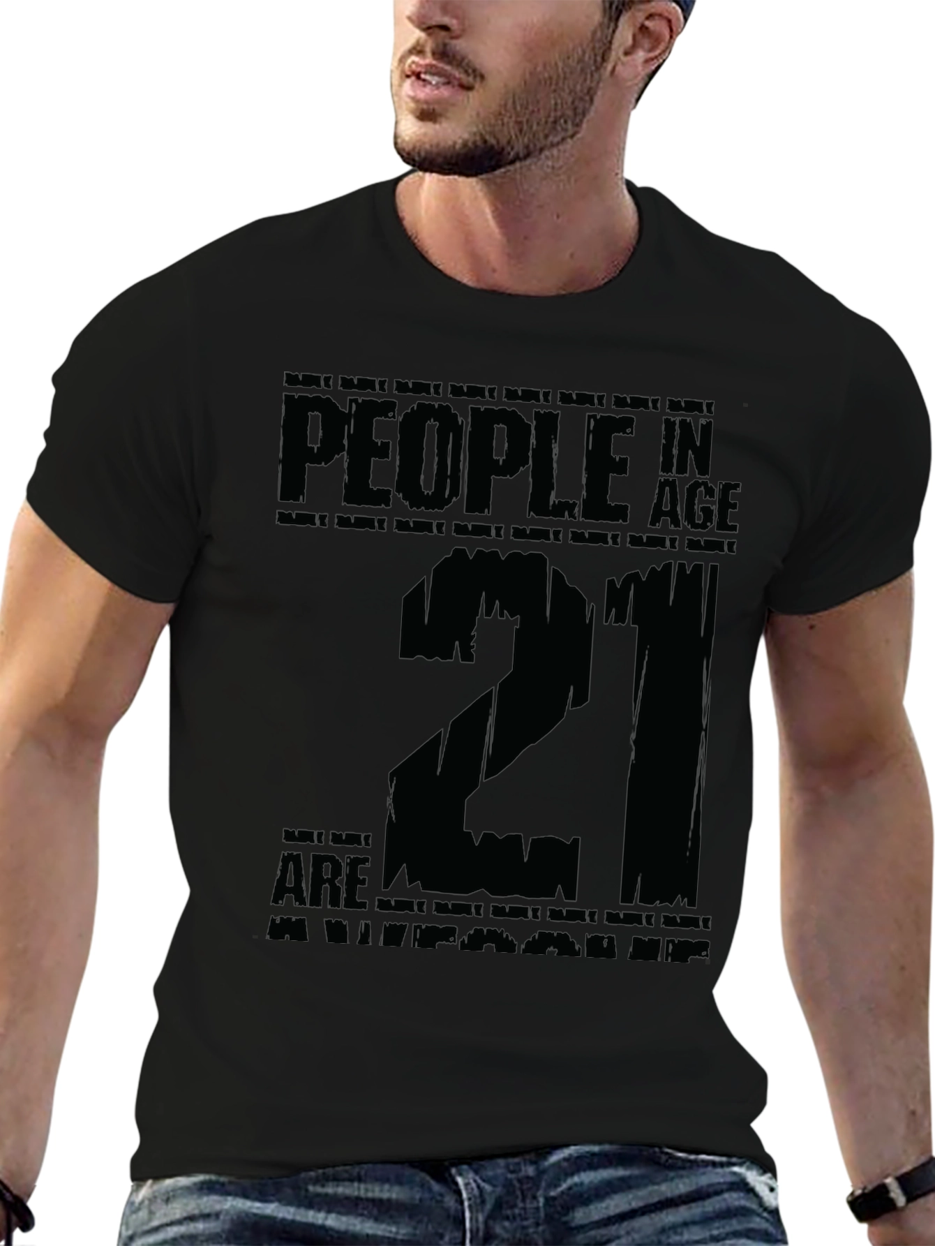 21st Birthday T-Shirt - People in Age Twenty One