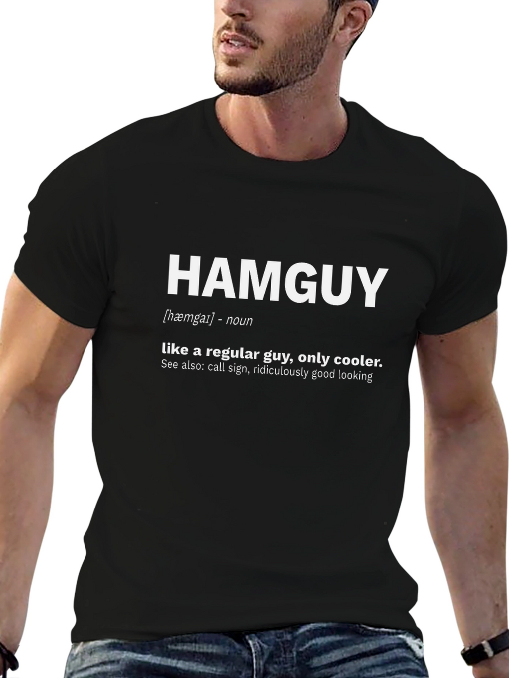 Hamguy Definition T-Shirt - Funny Cool Guy Tee