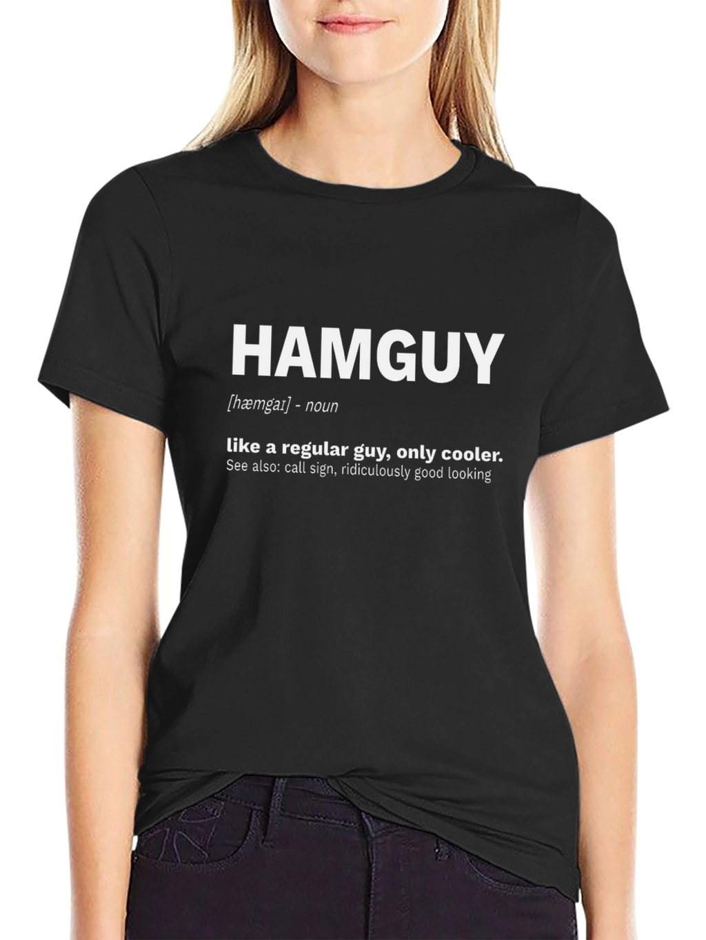 Hamguy Definition T-Shirt - Funny Cool Guy Tee