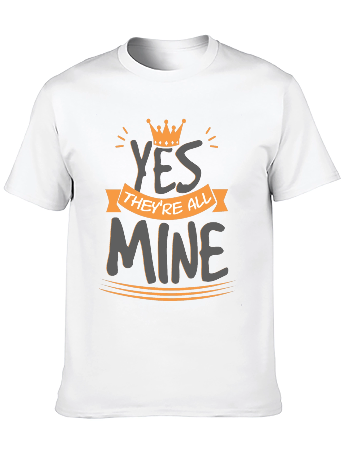 Kings Yes Theyre All Mine Graphic Tee