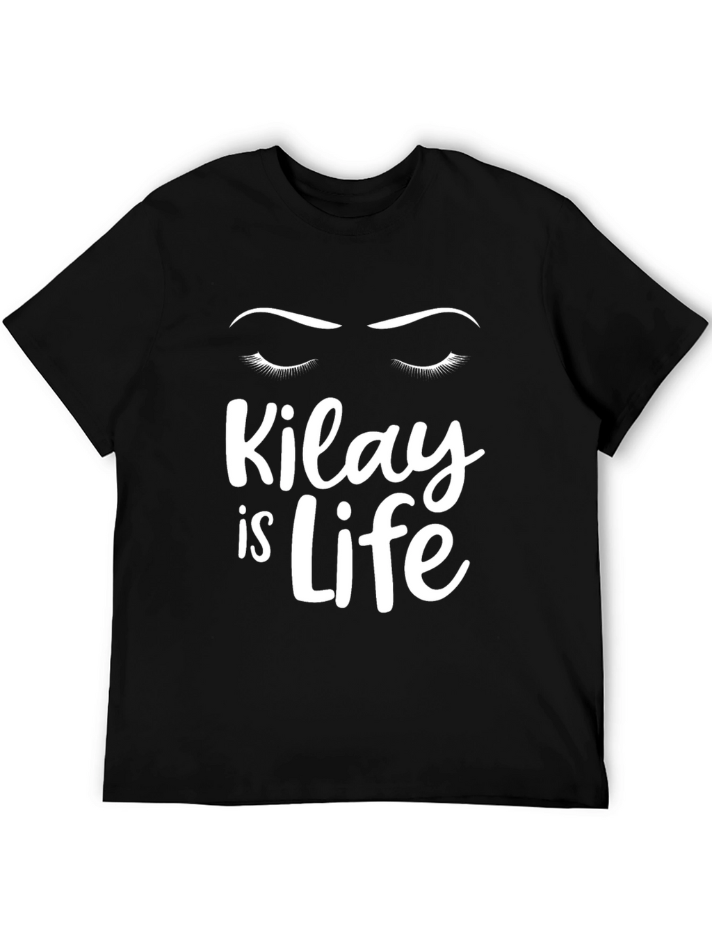 Kilay is Life Graphic T-Shirt - Unisex Casual Tee