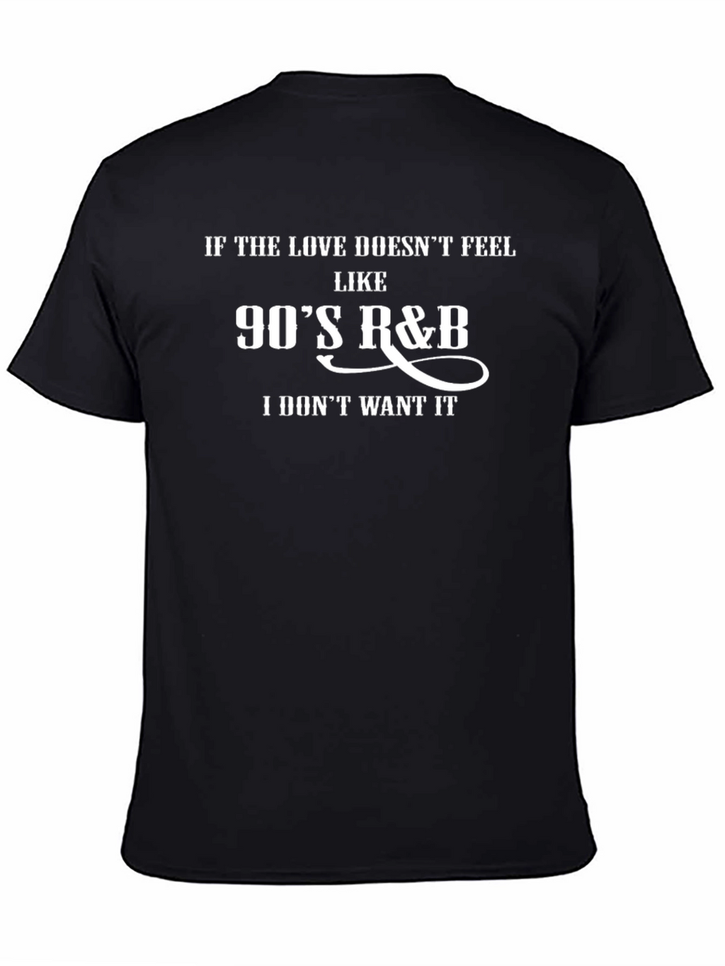 90s R&B Fan T-Shirt