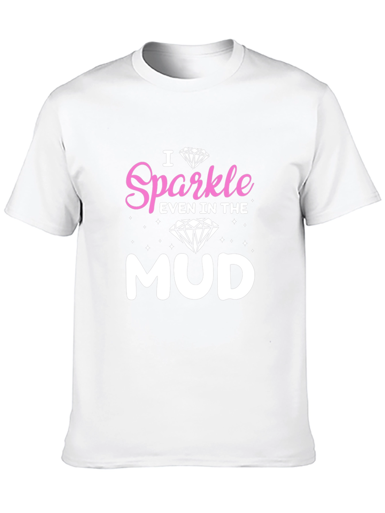 Sparkle in the Mud Graphic Tee