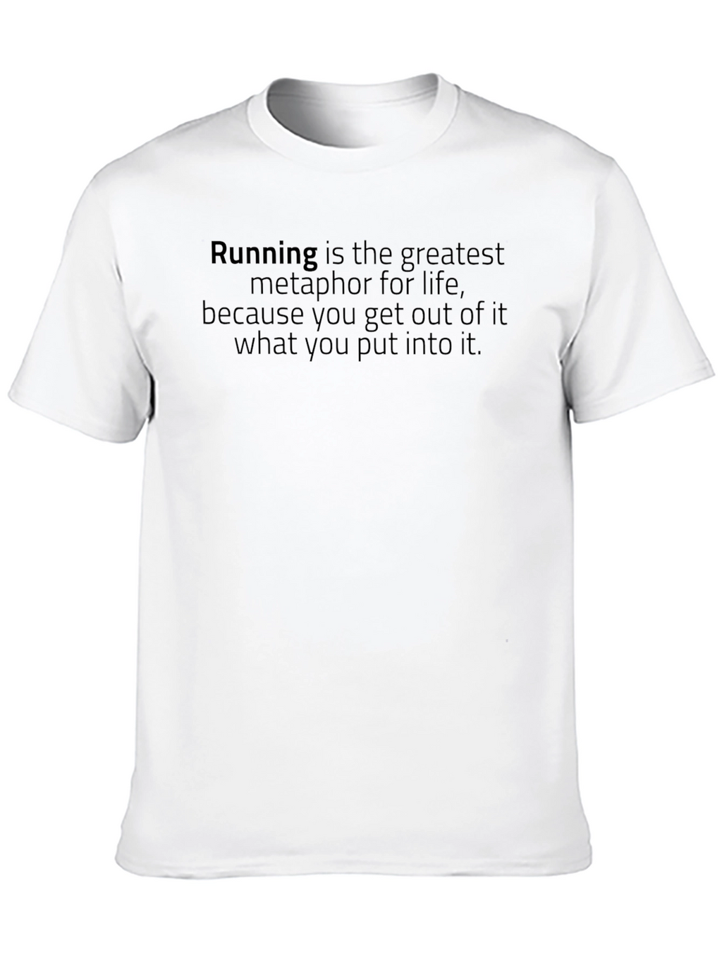 Running Metaphor T-Shirt - Motivational Athletic Apparel