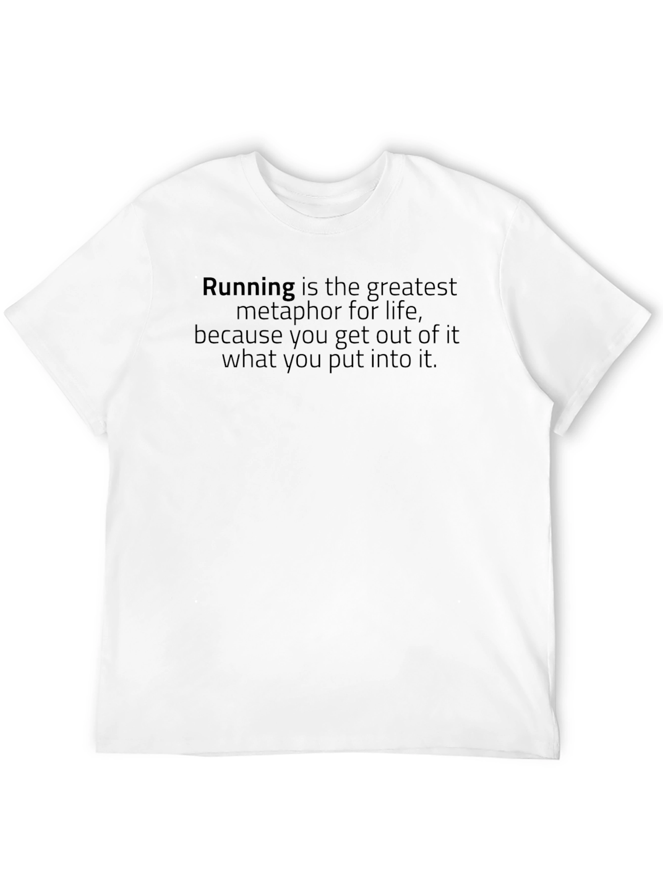 Running Metaphor T-Shirt - Motivational Athletic Apparel
