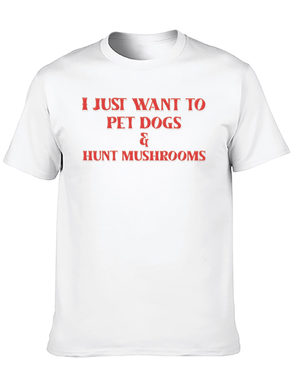 Pet Dogs & Hunt Mushrooms Graphic T-Shirt