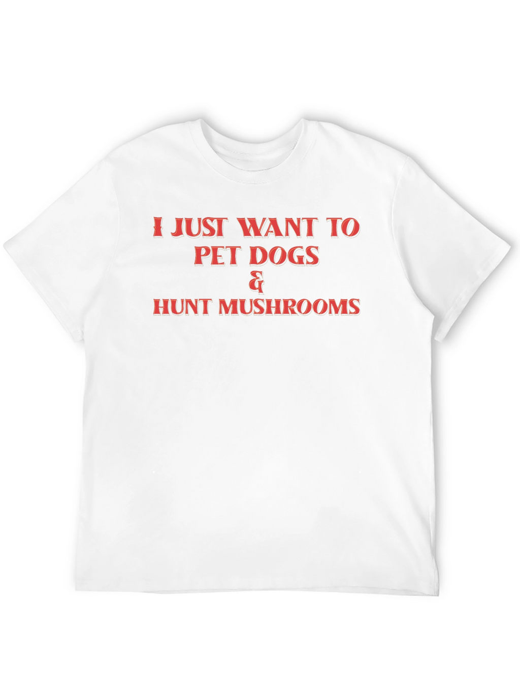 Pet Dogs & Hunt Mushrooms Graphic T-Shirt
