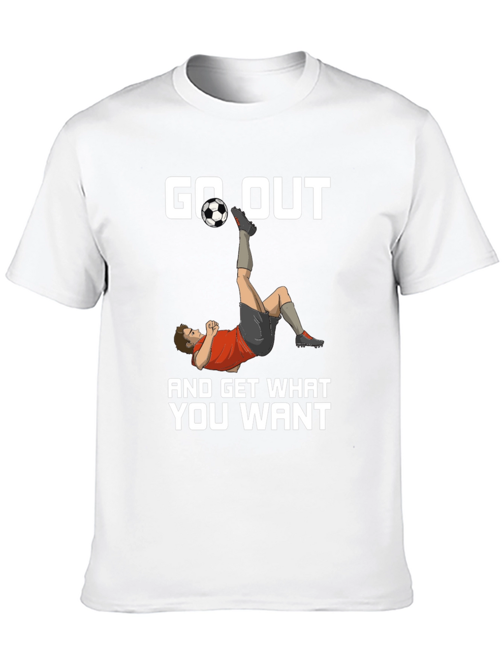Go Out Soccer T-Shirt