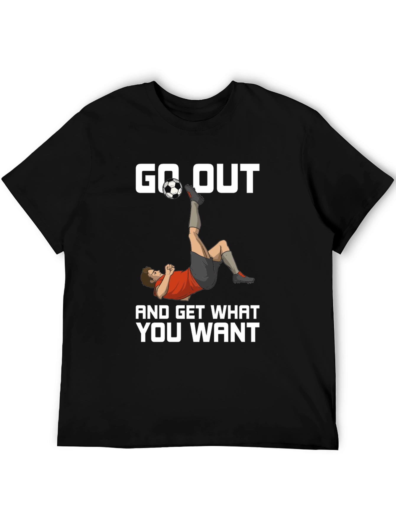 Go Out Soccer T-Shirt
