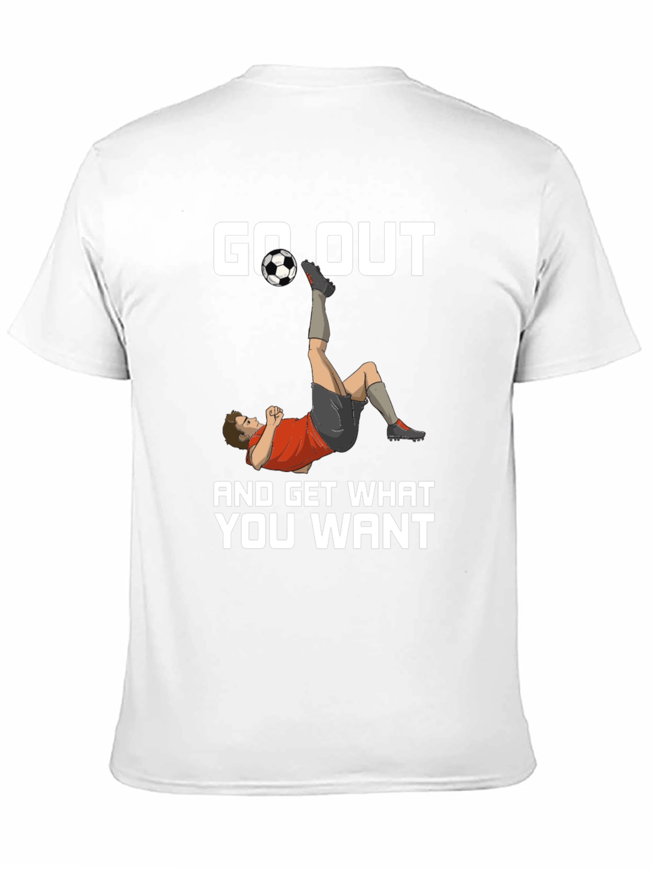 Go Out Soccer T-Shirt