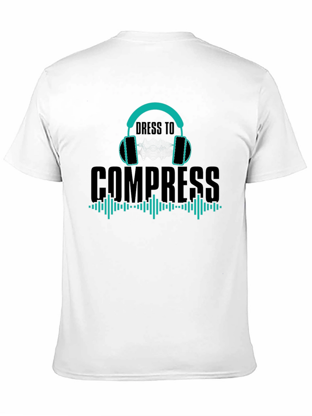 Dress to Compress T-Shirt - Music Production Tee