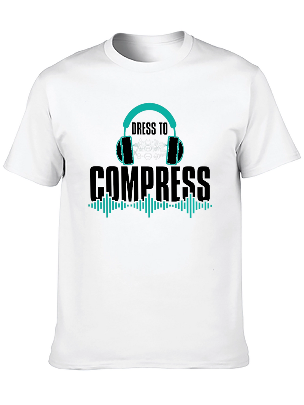 Dress to Compress T-Shirt - Music Production Tee
