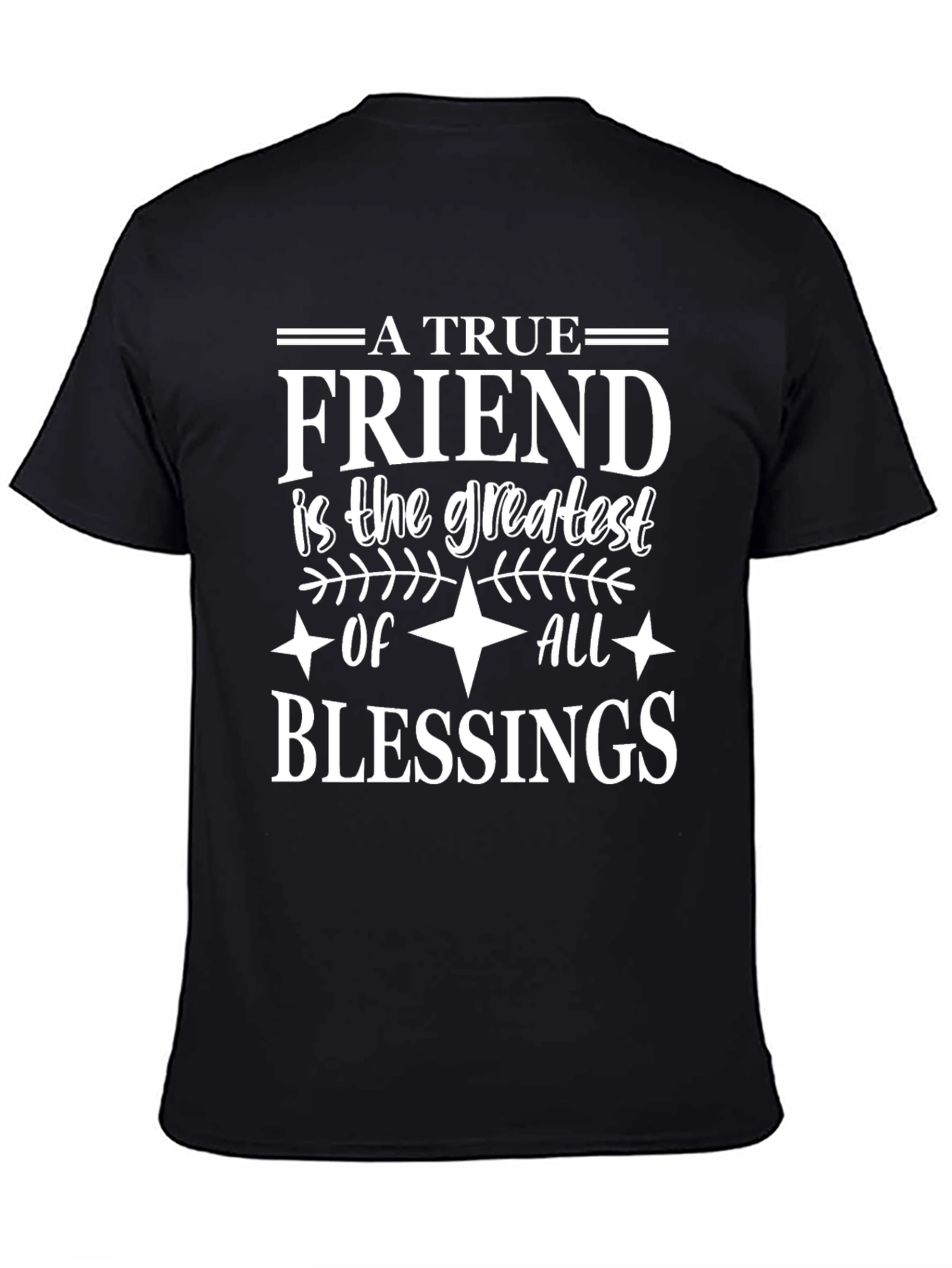 Friendship Blessing T-Shirt - Black Cotton Tee