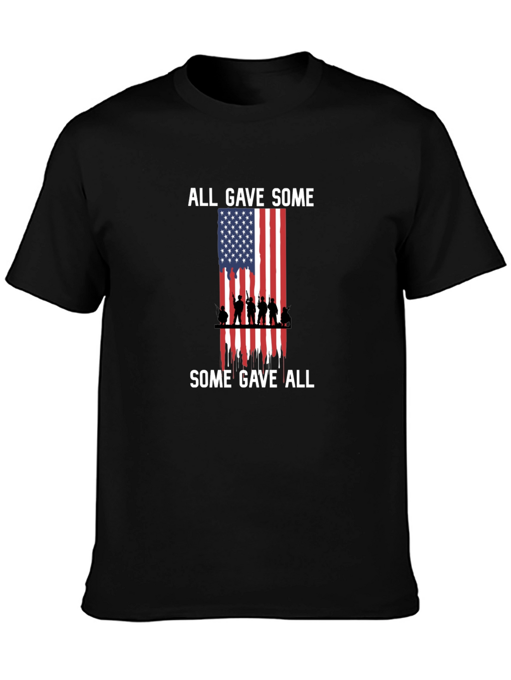 All Gave Some T-Shirt: Patriotic Memorial Design