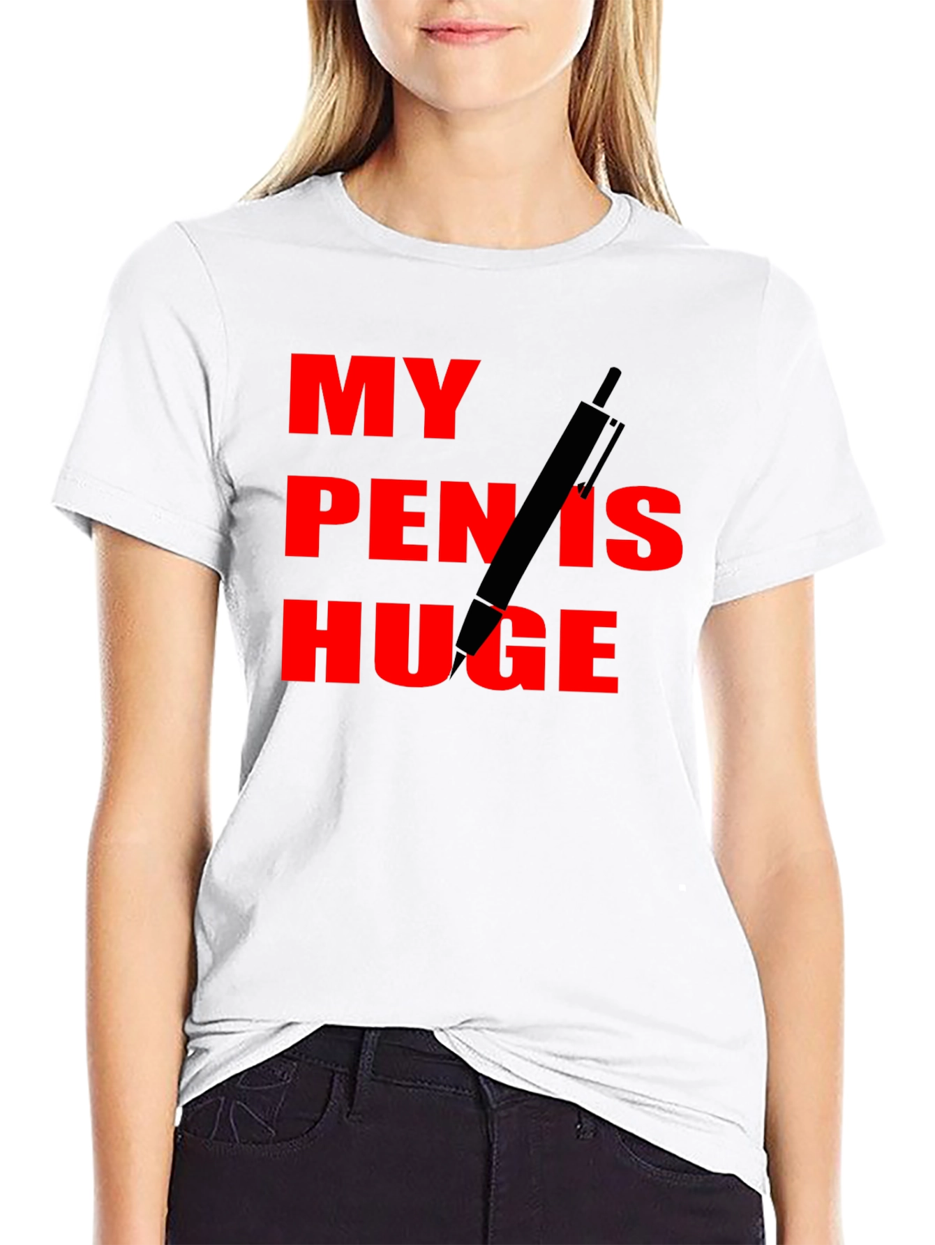 My Pen Is Huge Funny Graphic Tee