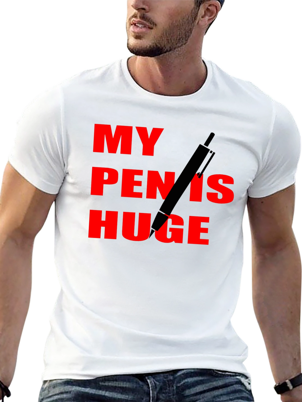 My Pen Is Huge Funny Graphic Tee
