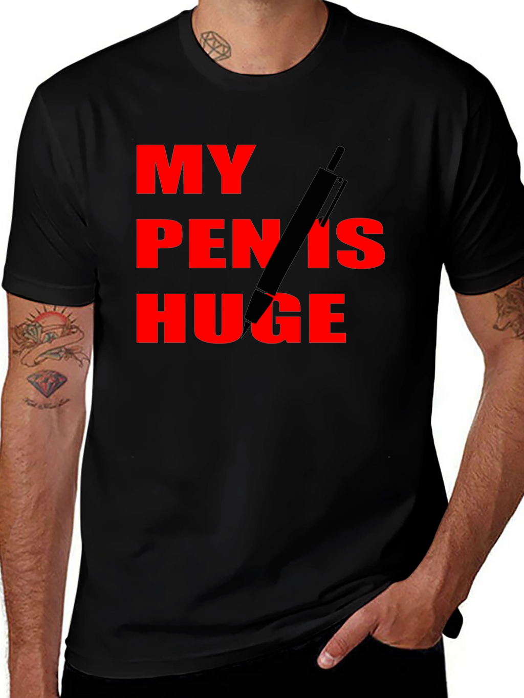 My Pen Is Huge Funny Graphic Tee