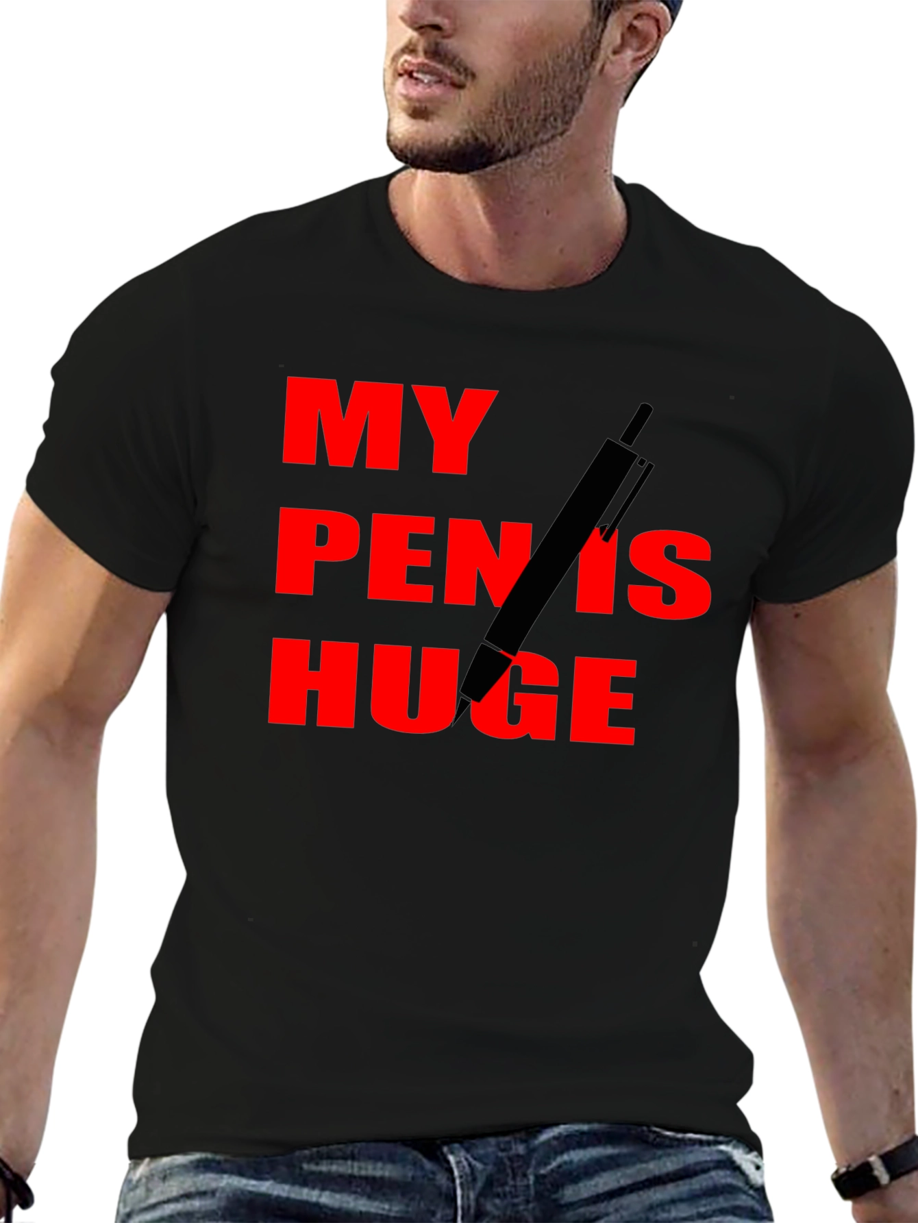 My Pen Is Huge Funny Graphic Tee