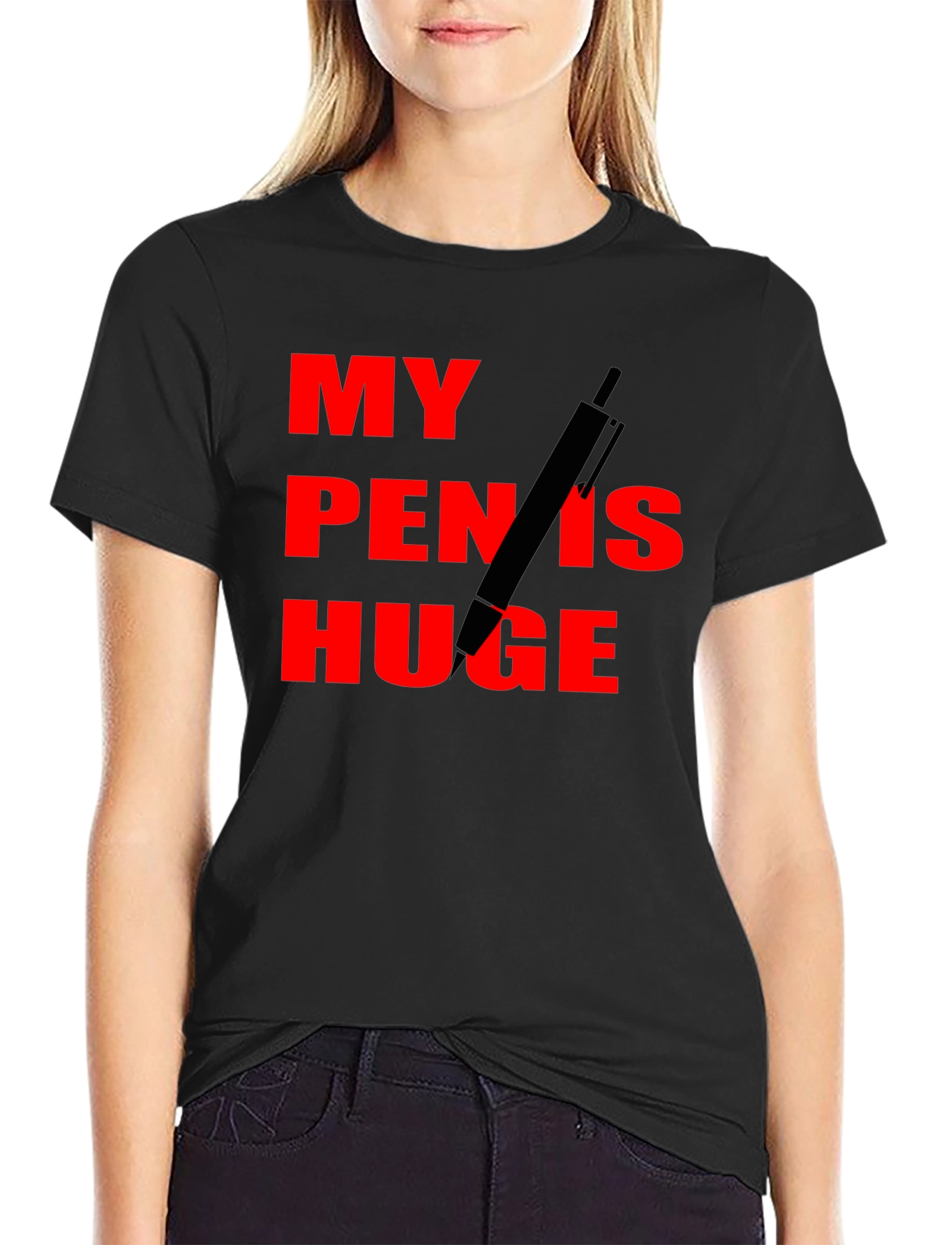 My Pen Is Huge Funny Graphic Tee
