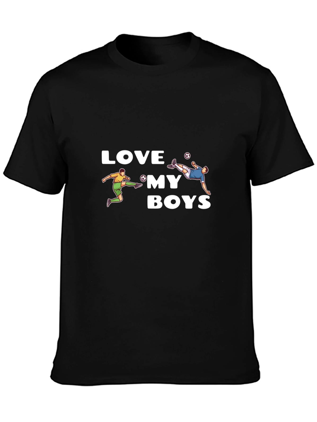 Love My Boys Soccer Graphic Tee - Soft Cotton Blend