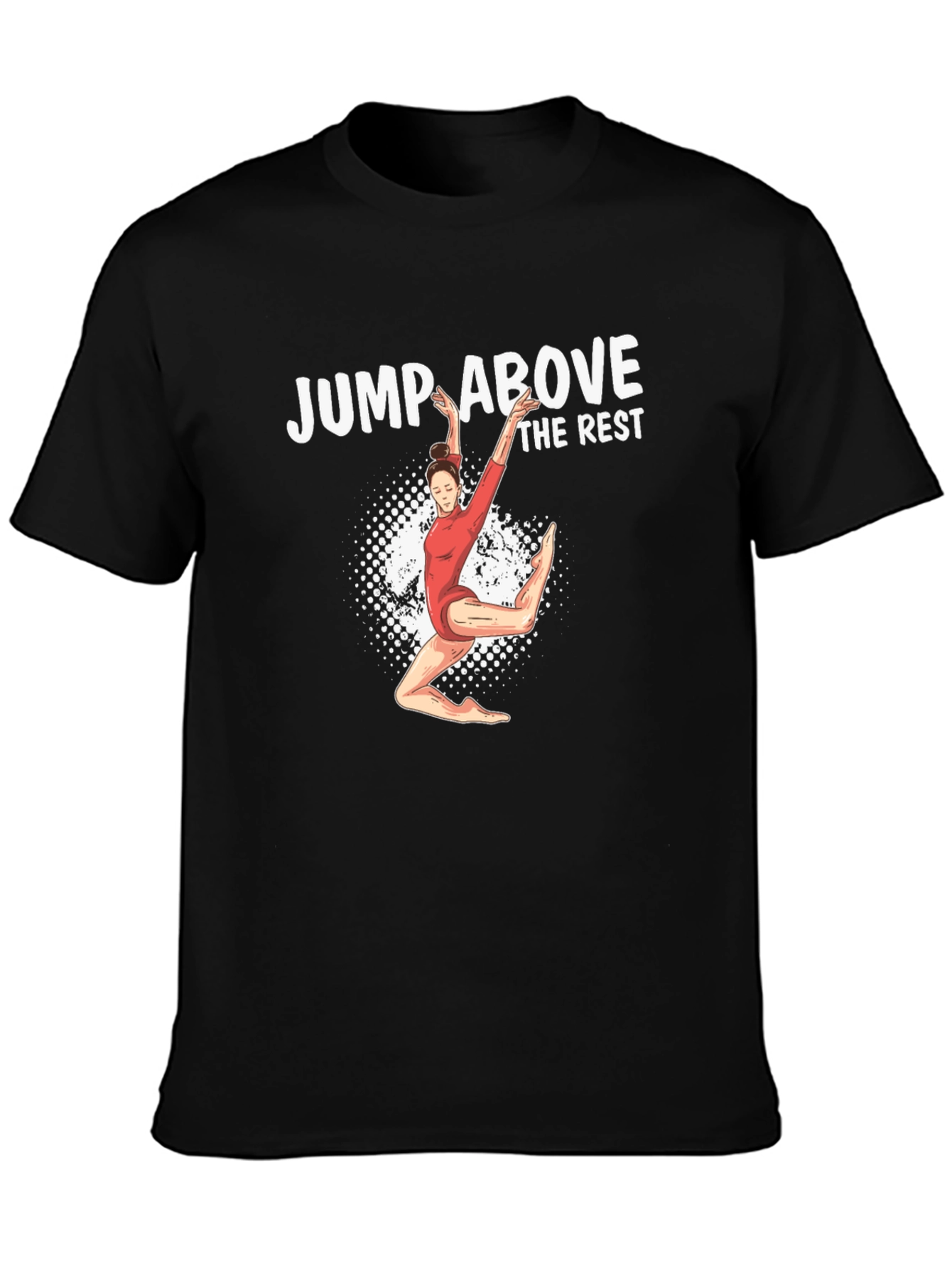 Jump Above The Rest T-Shirt