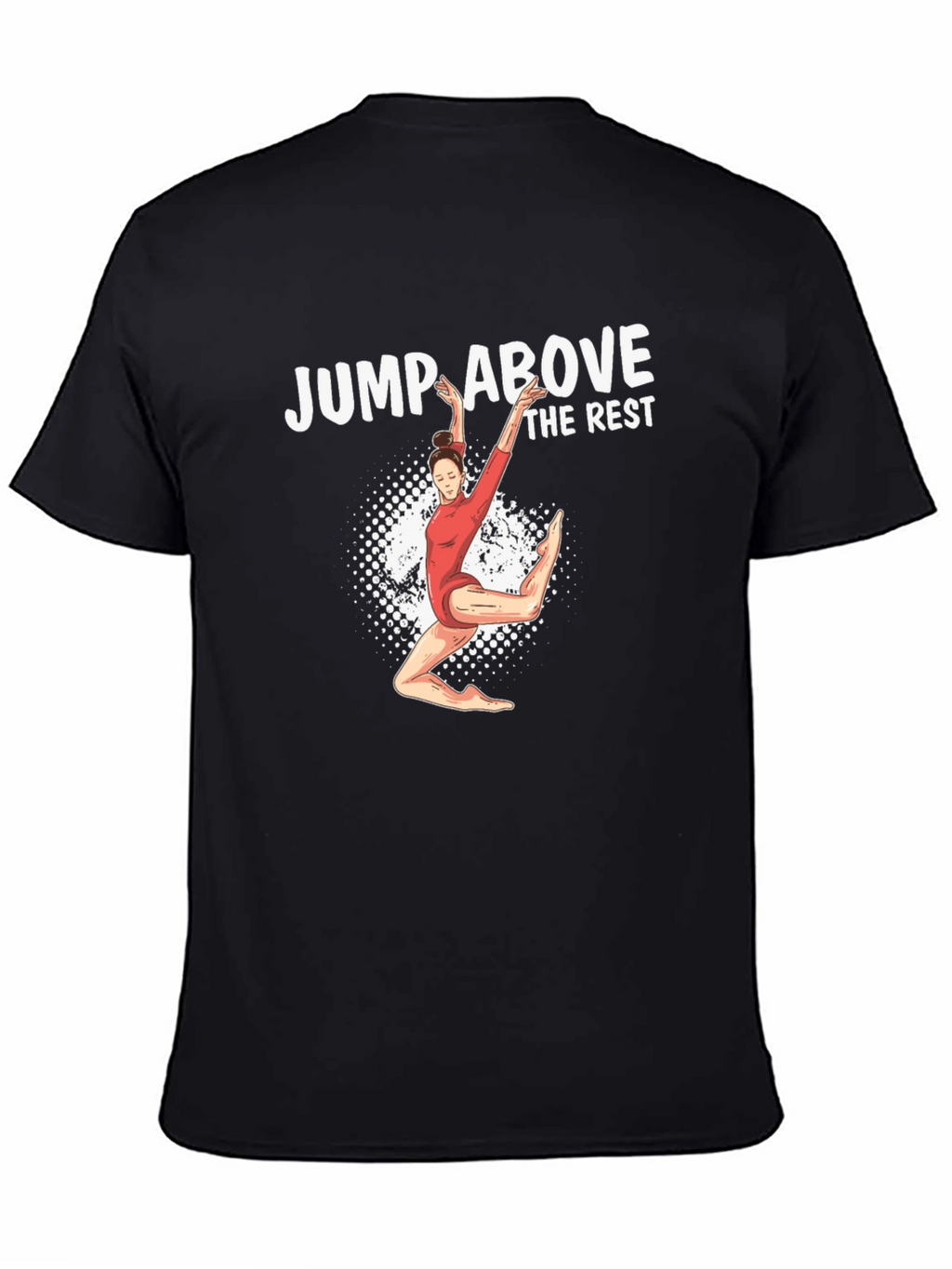 Jump Above The Rest T-Shirt