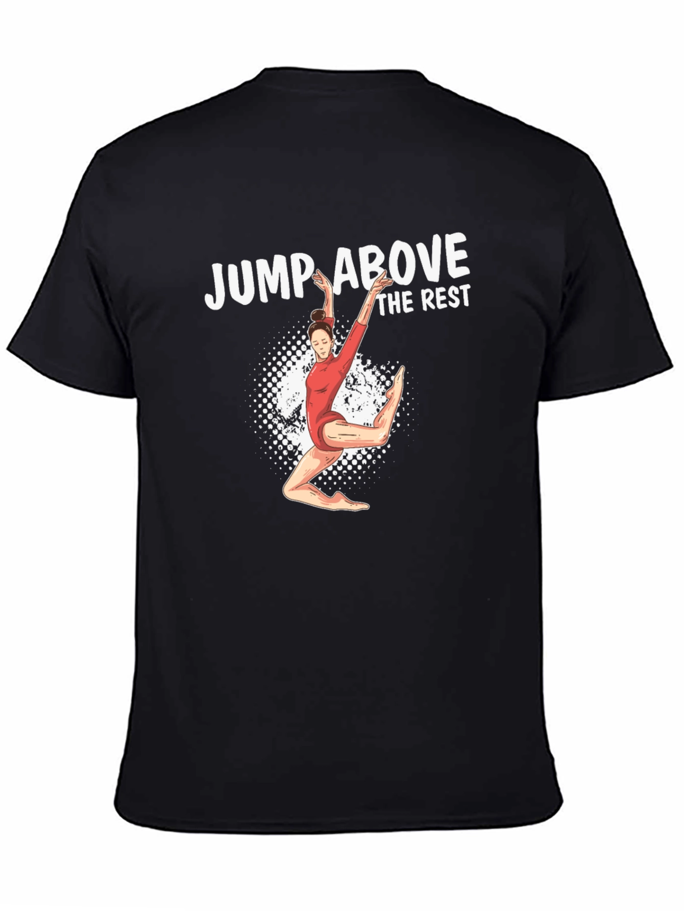 Jump Above The Rest T-Shirt